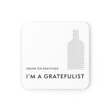 Load image into Gallery viewer, Drunk on Gratitude Coaster
