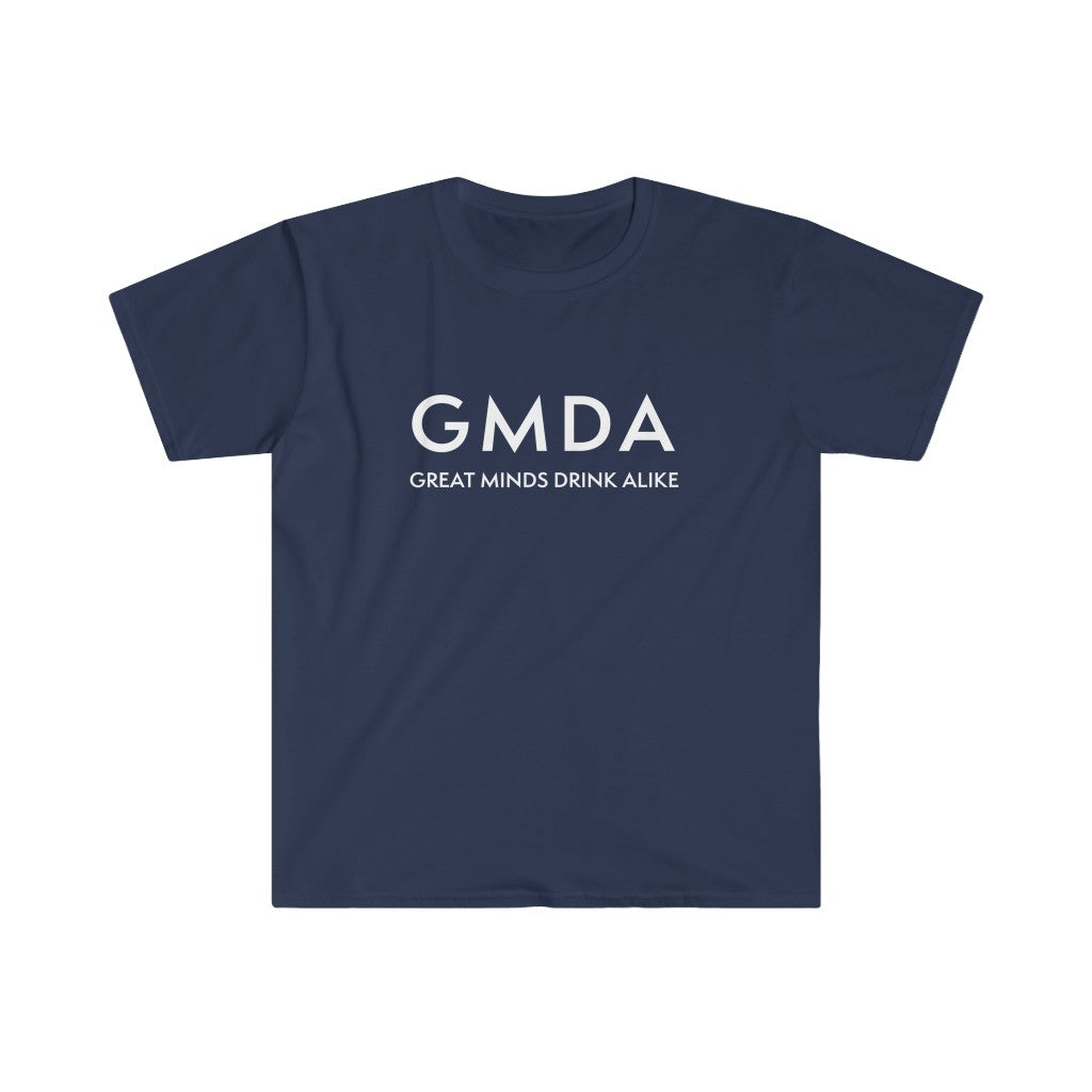 GREAT MINDS DRINK ALIKE Softstyle T-Shirt